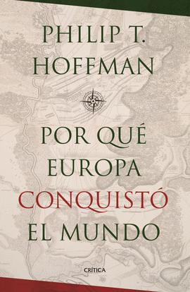 �POR QUE EUROPA CONQUISTO EL MUNDO?