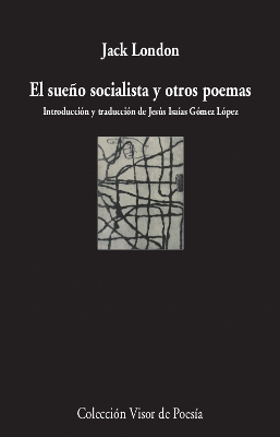 EL SUEO SOCIALISTA Y OTROS POEMAS