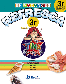 REFRESCA AMB LA TINA SUPERBRUIXA 3R PRIM�RIA