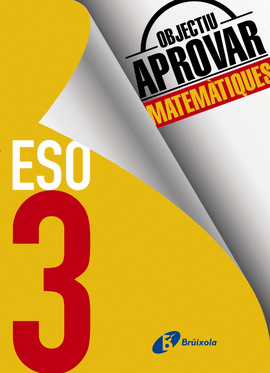 OBJECTIU APROVAR MATEMATIQUES 3 ESO 2017