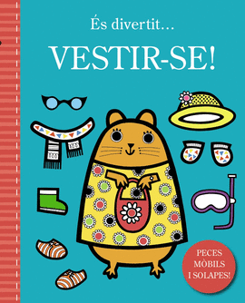 ES DIVERTIT... VESTIR-SE!