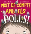 MOLT DE COMPTE AMB ELS POLLS!
