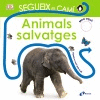 SEGUEIX EL CAM. ANIMALS SALVATGES