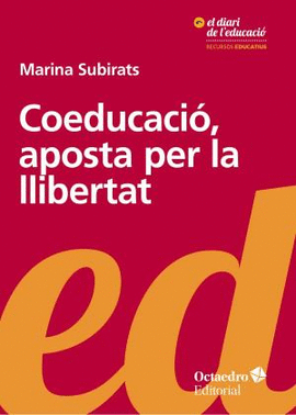 COEDUCACI, APOSTA PER LA LLIBERTAT