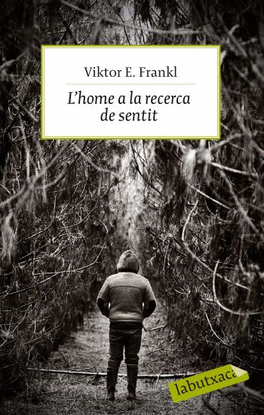 L'HOME A LA RECERCA DEL SENTIT