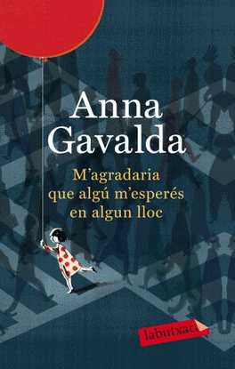 M'AGRADARIA QUE ALGU M'ESPERES EN ALGUN LLOC