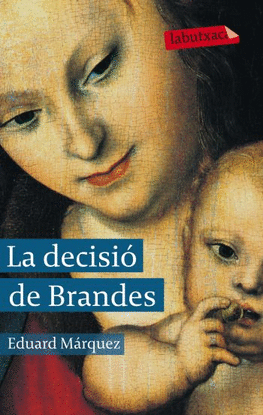 LA DECISIO DE BRANDES