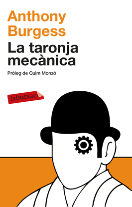 LA TARONJA MEC�NICA