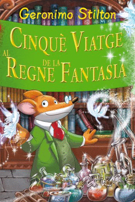 CINQUE VIATGE AL REGNE DE LA FANTASIA