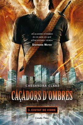 CAADORS D'OMBRES 3. CIUTAT DE VIDRE