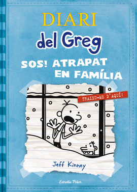 DIARI DEL GREG 6. SOS ATRAPAT EN FAMILIA!