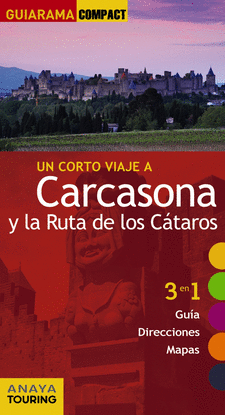 CARCASONA Y LA RUTA DE LOS CTAROS 2016