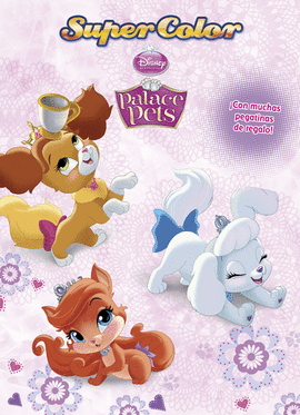PRINCESAS PETS SUPERCOLOR