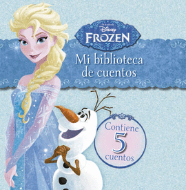 MI BIBLIOTECA DE CUENTOS. FROZEN