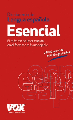 DICCIONARIO ESENCIAL DE LA LENGUA ESPA�OLA