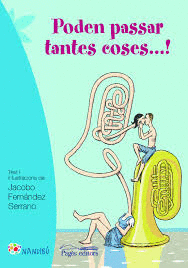 PODEN PASSAR TANTES COSES...!