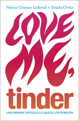 LOVE ME, TINDER