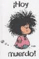 CUADERNO MAFALDA HOY MUERDO 3�ED