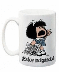 TAZA MAFALDA ESTOY INDIGNADA 3�ED