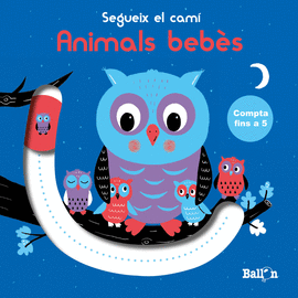 ANIMALS BEBES SEGUEIX EL CAMI FINS A 5