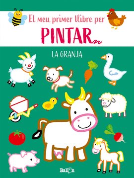 LA GRANJA PRIMER LLIBRE PER PINTAR