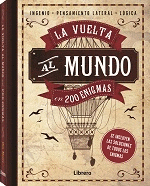 LA VUELTA AL MUNDO EN 200 ENIGMASVUELTA AL MUNDO EN 200 ENIGMAS