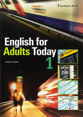 ENGLISH FOR ADULTS TODAY 1 STUDENT'S BOOK 2017