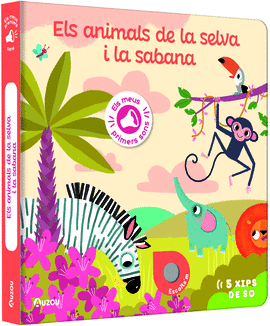 ELS ANIMALS DE LA SELVA I LA SABANA AMB SONS