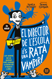 EL DIRECTOR DE L'ESCOLA ES UNA RATA VAMPIR
