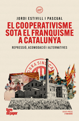 EL COOPERATIVISME SOTA EL FRANQUISME A CATALUNYA