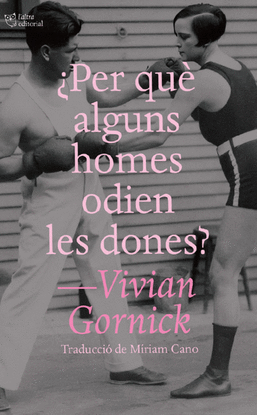 PER QU ALGUNS HOMES ODIEN LES DONES?