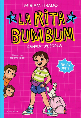 RITA BUMBUM 1. CANVIA D'ESCOLA