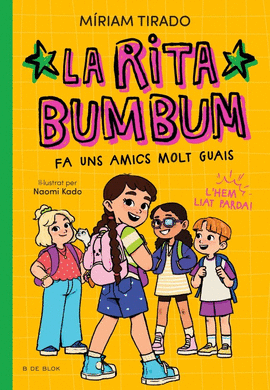 RITA BUMBUM 2. FA UNS AMICS MOLT GUAIS
