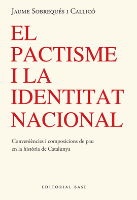 PACTISME I IDENTITAT NACIONAL