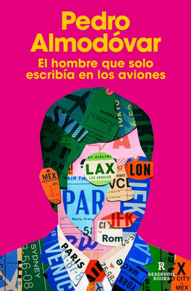 HOMBRE QUE SOLO ESCRIBIA EN LOS AVIONES,