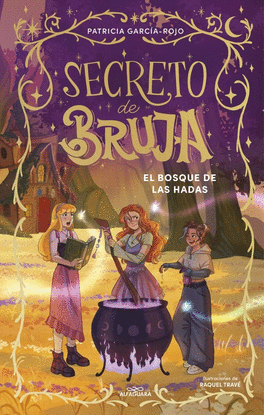 SECRETO DE BRUJA  EL BOSQUE DE LAS HADAS