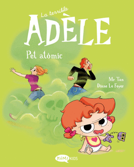 LA TERRIBLE AD�LE VOL.14: PET AT�MIC