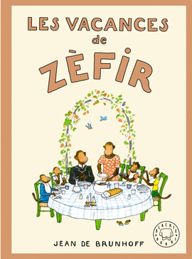 LES VACANCES DE ZEFIR