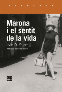 MARONA I EL SENTIT DE LA VIDA