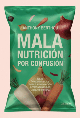 MALA NUTRICI�N POR CONFUSI�N
