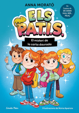 ELS PATIS 1. EL MISTERI DE LA CARTA DAURADA