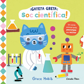 GATETA GRETA. SOC CIENTIFICA!