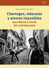 CHARNEGOS, M�SCARAS Y AMORES IMPOSIBLES