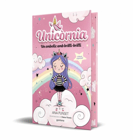 UNICORNIA 1. ED. ESPECIAL UN EMBOLIC AMB BRILLI BRILLI