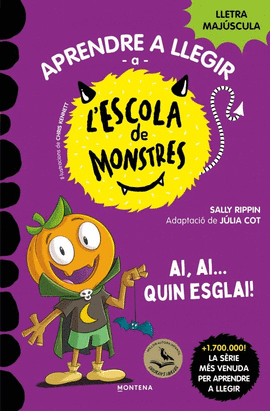 ESCOLA DE MONSTRES 25. AI AI QUIN ESGLAI