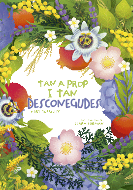 TAN A PROP I TAN DESCONEGUDES