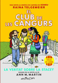 EL CLUB DE LES CANGURS (VOL. 2). LA VERITAT SOBRE LA STACEY