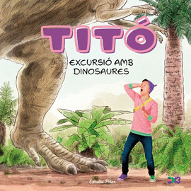 TITO EXCURSIO AMB DINOSAURES