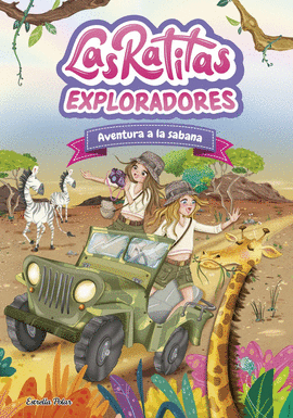 LAS RATITAS EXPLORADORES 16.AVENTURA A LA SABANA