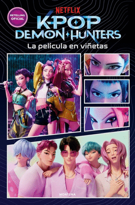 KPOP DEMON HUNTERS: LA PEL�CULA EN VI�ETAS